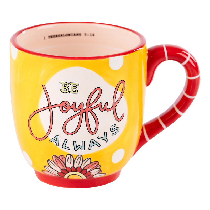 Joyful Always Coffee Cup