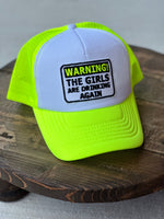 Warning Girls are Drinking Again Cap